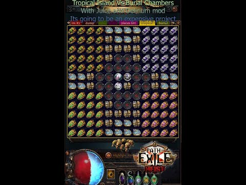 POE Heist Tropical Island vs Burial Chamber Project