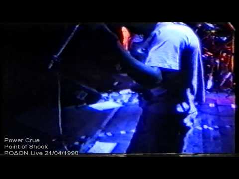 Power Crue Live 1990 - Point of Shock