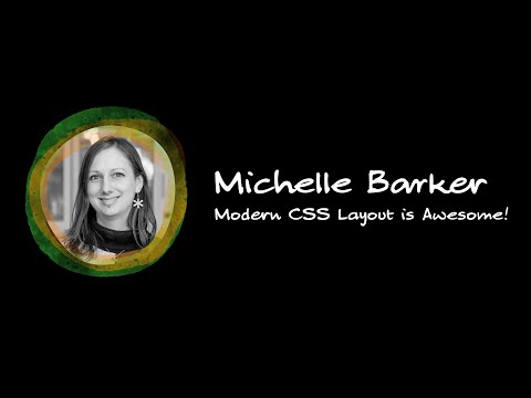 Michelle Barker – Modern CSS Layout is Awesome! – btconf Düsseldorf 2023