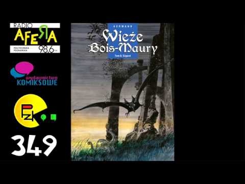 Prosto z Kadru #349 - Wieże Bois-Maury #6: Sigurd - Wydawnictwo Komiksowe