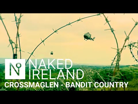 ONCE THE MOST DANGEROUS PLACE IN IRELAND - Crossmaglen in South Armagh.