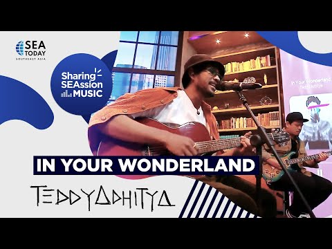 Teddy Adhitya - In Your Wonderland (Live Performance)