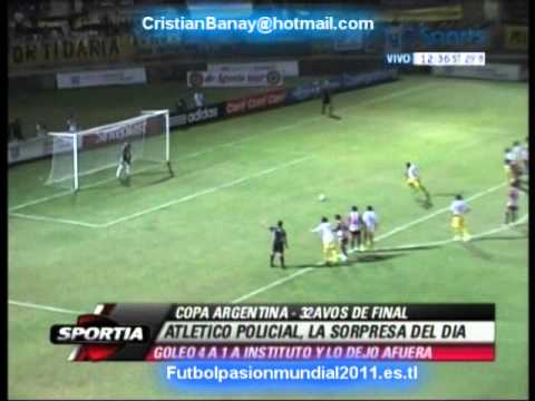 Atletico Policial 4 Instituto 1 Copa Argentina 2011 Los goles (7/12/2011)