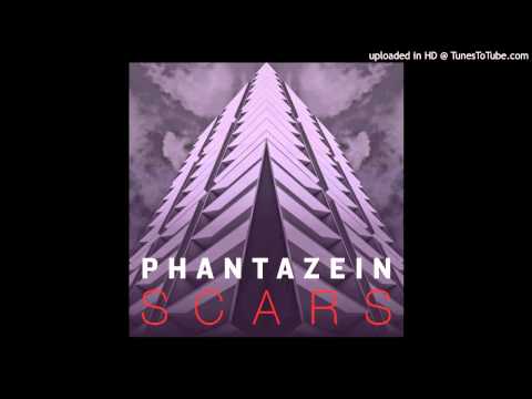Phantazein - Scars