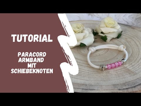 Schiebeknoten binden | Verstellbares Armband selber machen | DIY Armband aus Paracord