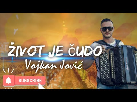 Vojkan Jovic - Zivot je cudo (Official Video 2020)
