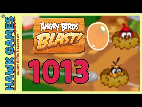 Angry Birds Blast Level 1013 Extreme - 3 Stars Walkthrough, No Boosters