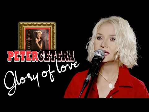 Glory Of Love - Peter Cetera (Alyona cover)