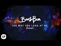 Ben&Ben - The Way You Look At Me (Cover) (Official Lyric Video)