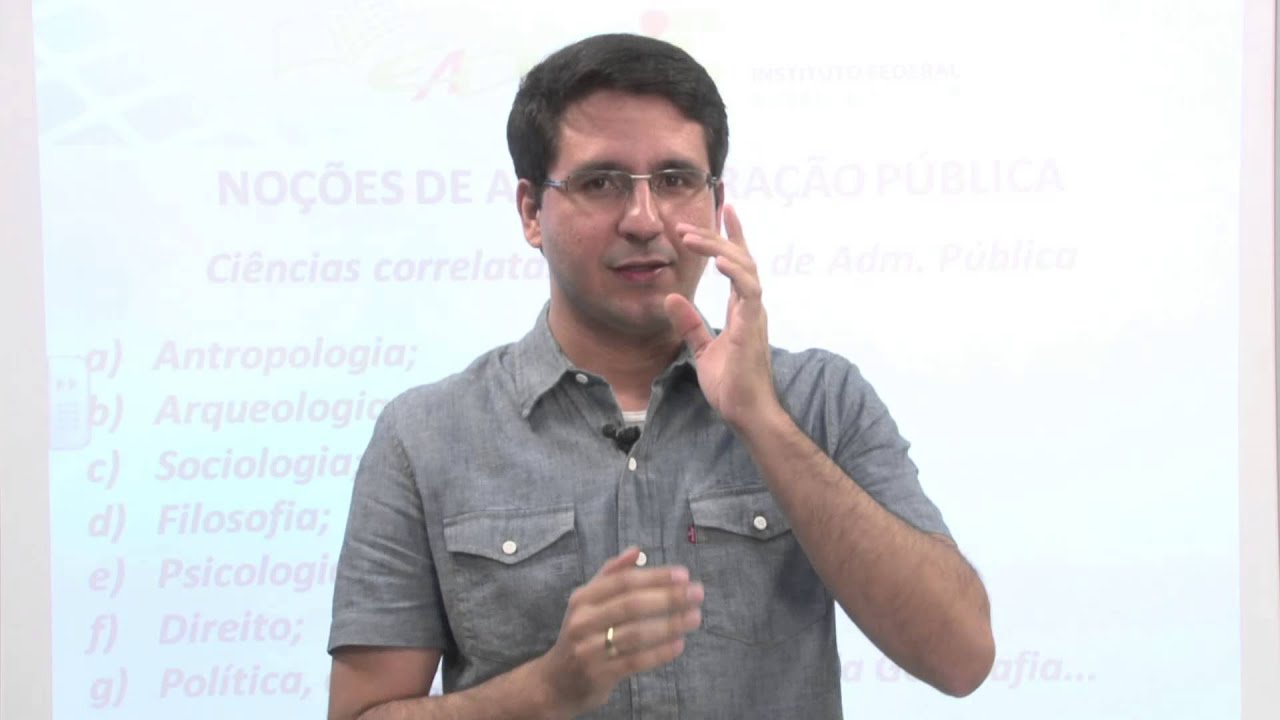 AULA 1 - NOÇÕES DE ADMINISTRAÇÃO PÚBLICA