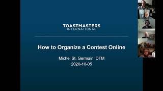 How to Organize a Speech Contest Online 2020-2021 - Michel St. Germain, DTM