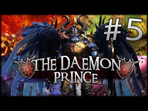 [5] Daemon Prince Campaign Playthrough for Total War: Warhammer 3