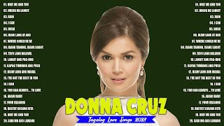 Donna Cruz 2023 Mix - Top Trending Tagalog Love Song Nonstop 2023 - Only Me And You x Rain