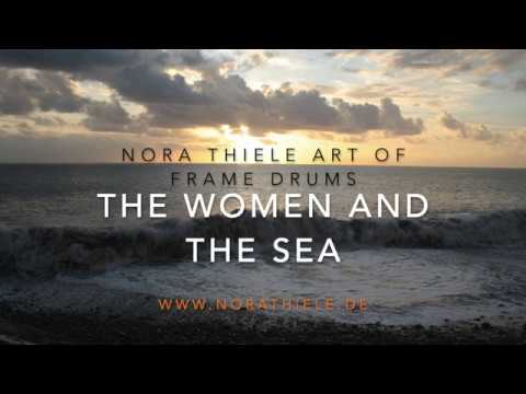 "The Women and the Sea" - NORA THIELE art of frame drums