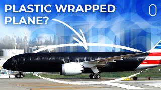 Why An American Airlines Boeing 787 Is Wrapped In Black Plastic