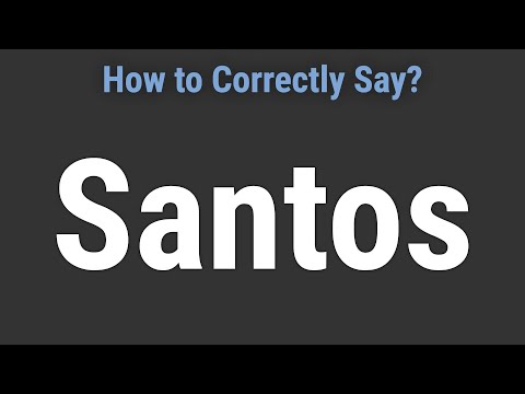 How to Pronounce Name Santos (Correctly!)