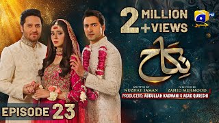 Nikah Episode 23 - Eng Sub - Haroon Shahid - Zaina