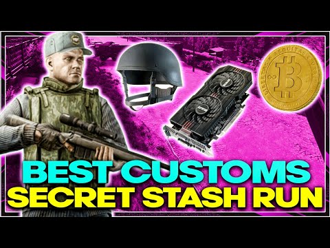 ESCAPE FROM TARKOV | CUSTOMS BEST SECRET STASH RUN for SCAV