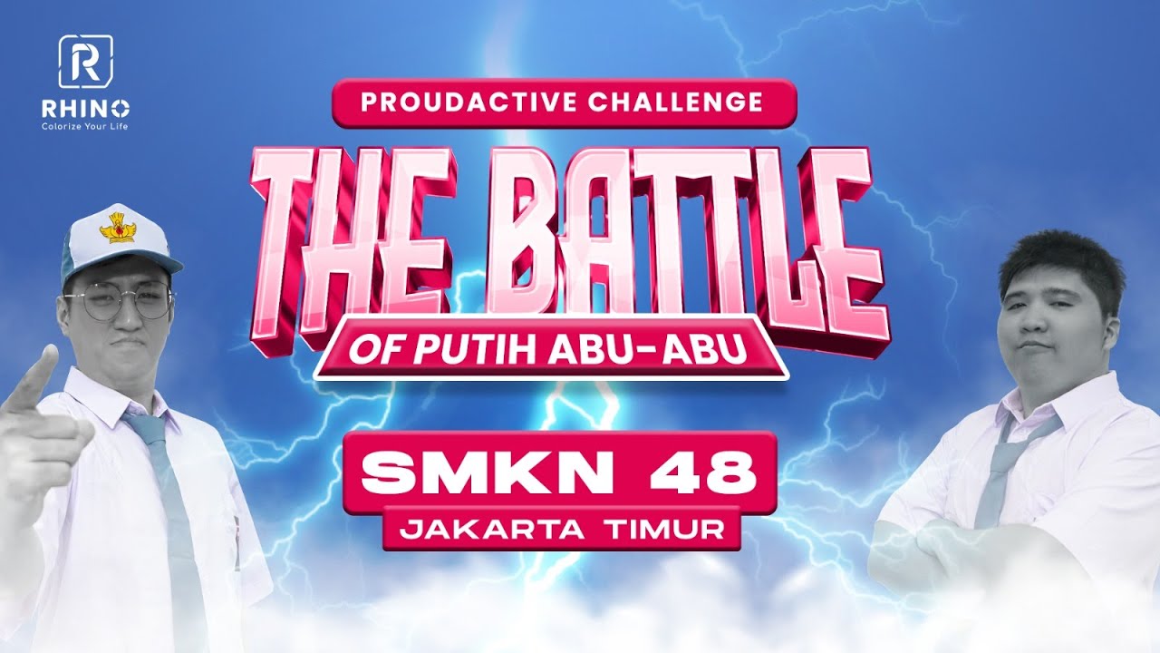 THE BATTLE OF PUTIH ABU-ABU SERIES | EPISODE 4 SMKN 48 JAKARTA