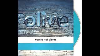 Olive - You're Not Alone (Radio Edit)