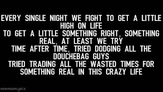 KESHA - CRAZY BEAUTIFUL LIFE LYRICS