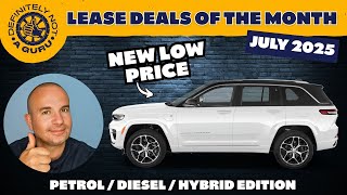 Car Lease Deals of the Month | July 2025 | Petrols, Diesels & Hybrids