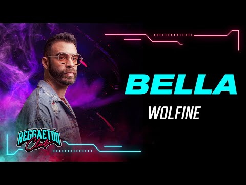 Bella, Wolfine - Vídeo Oficial