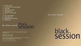 The Divine Comedy - Diva Lady (Black Session 23/6/2006)