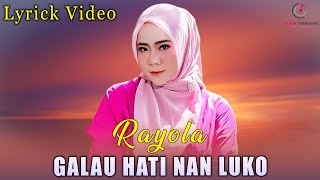 Download lagu Lagu Minang Galau Hati Nan Luko - Rayola ( Lirik video) mp3 Download lagu Lagu Minang Galau Hati Nan Luko - Rayola ( Lirik video) mp3