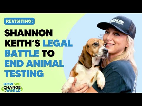 Shannon Keith's Legal Battle to End Animal Testing - YouTube