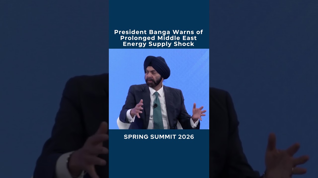 World Bank President Ajay Banga Warns of Prolonged Middle East Energy Supply Shock
