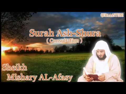 Mishary al-afasy Surah Ash-Shura ( full ) with audio english translation