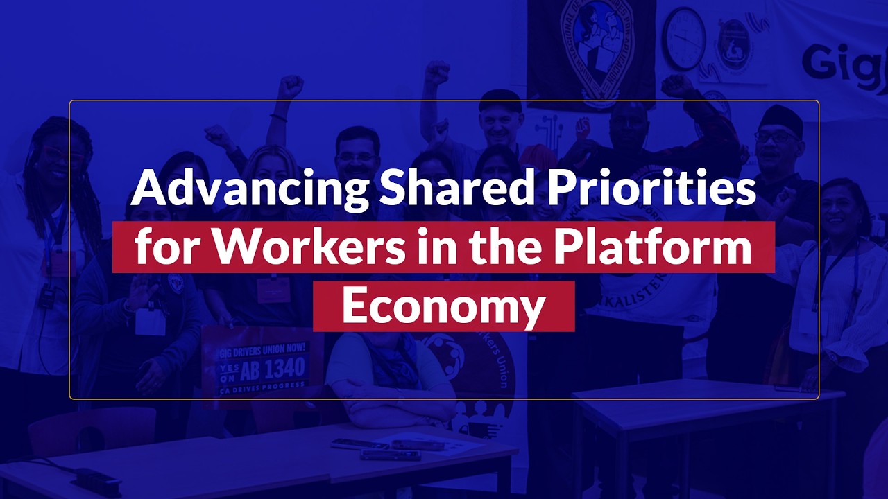 Advancing Shared Priorities for Workers in the Platform Economy
