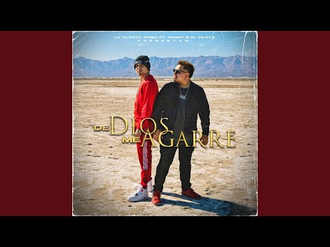 De Dios Me Agarré (feat. Manny B El Piloto)