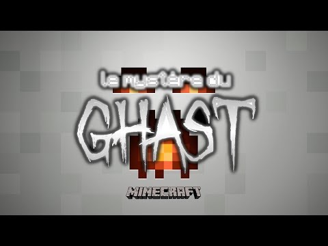 Les Mystères Du Ghast (Minecraft)