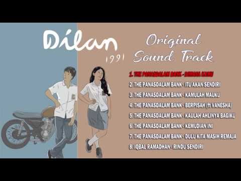 OST DILAN 1991 | KUMPULAN LAGU DILAN 1991