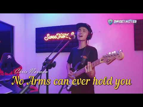 No arms can ever hold you | Chris Norman - Sweetnotes Cover