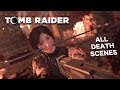 Shadow Of The Tomb Raider All Death Scenes Compilation