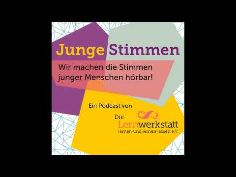 [Folge 8] - Junge Stimmen (mit Nilon und Kuril)