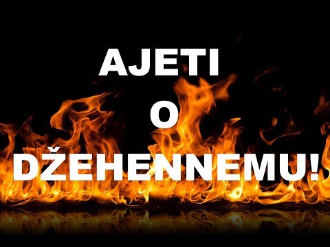 AJETI O DŽEHENNEMU (DA SE NAJEŽIŠ) ᴴᴰ┇Poziv na pravi put