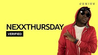 NexXthursday &quot;Sway&quot; Official Lyrics &amp; Meaning | Verified
