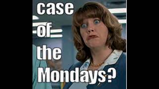 The Case of the Mondays Episode 1 (Pilot)
