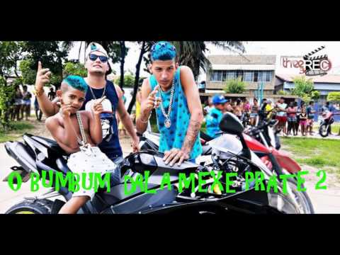 MC DLL E NETO - O BUMBUM DALA MEXE PRATE 2 Arrocha - MÚSICA NOVA 2016