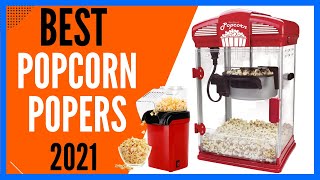 ✅[TOP 10] Best Popcorn Maker 2021 | Best Popcorn Poppers | Best Popcorn Machine
