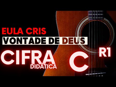 Vontade De Deus - Eula Cris