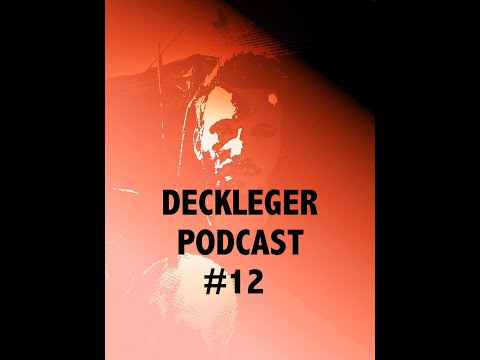 DECKLEGER Techno Podcast #12