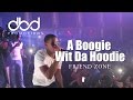 A Boogie Wit Da Hoodie - Friend Zone (LIVE)