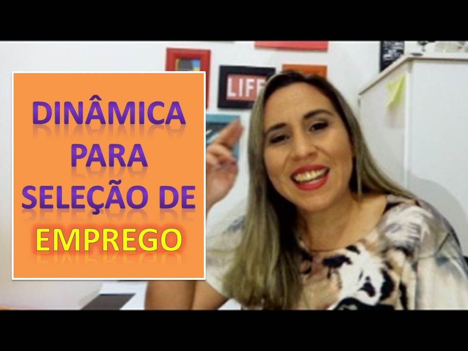 Dinâmica para seleção de emprego