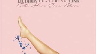 Lil Bibby Feat Tink - Gotta Have Some More Instrumental