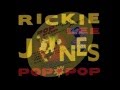 Rickie Lee Jones - My One And Only Love